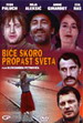 Bi�e skoro propast sveta (1968)