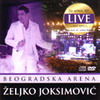 Željko Joksimović - Beogradska Arena Live