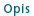 Opis
